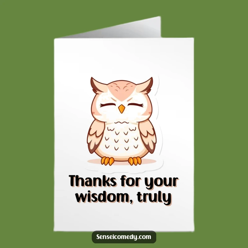 Free Printable Owl Sensei Thank You Card: Grateful Meditation Humor Downloadable